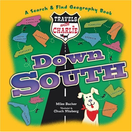 Stock image for Travels with Charlie : Way down South for sale by Better World Books