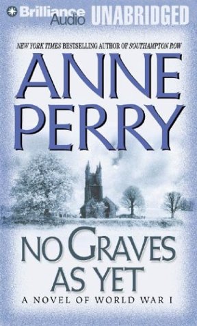 9781593550455: No Graves As Yet: A Novel of World War One (World War I)