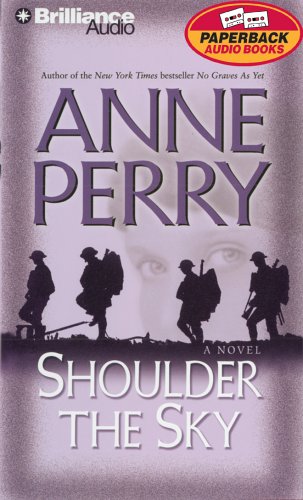 Shoulder the Sky (World War One Series) (9781593550561) by Perry, Anne