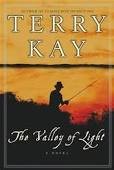 The Valley of Light (9781593550790) by Kay, Terry