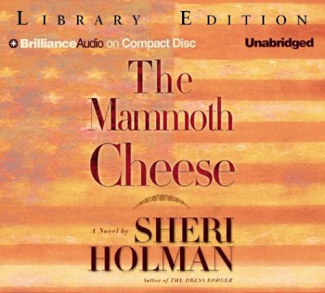 Stock image for The Mammoth Cheese for sale by The Yard Sale Store