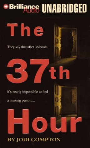 Imagen de archivo de The 37th Hour a la venta por The Yard Sale Store