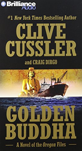 Golden Buddha (Oregon Files Series) (9781593552022) by Cussler, Clive; Dirgo, Craig