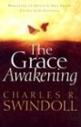 The Grace Awakening (9781593552848) by Swindoll, Charles R.