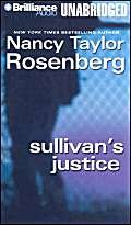 Sullivan's Justice (Carolyn Sullivan Series) (9781593553494) by Rosenberg, Nancy Taylor