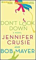 Don't Look Down (9781593553715) by Crusie, Jennifer; Mayer, Bob