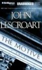 The Motive (Dismas Hardy) (9781593553906) by Lescroart, John