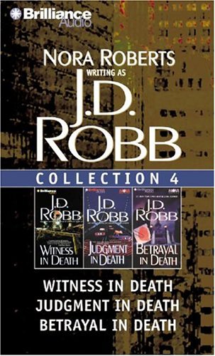 Stock image for J. D. Robb Collection 4: Witness in Death, Judgment in Death, and Betrayal in Death (In Death Series) for sale by The Yard Sale Store