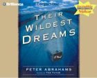 Beispielbild fr Their Wildest Dreams zum Verkauf von Half Price Books Inc.
