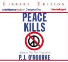 Stock image for Peace Kills for sale by The Yard Sale Store