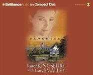 Remember (Redemption Series-Baxter 1, Book 2) (9781593558888) by Kingsbury, Karen
