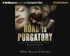 Road to Purgatory (9781593559540) by Collins, Max Allan