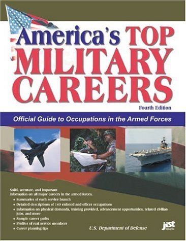 9781593570019: Americas Top Military Careers: Official Guide to Occupations in the Armed Forces