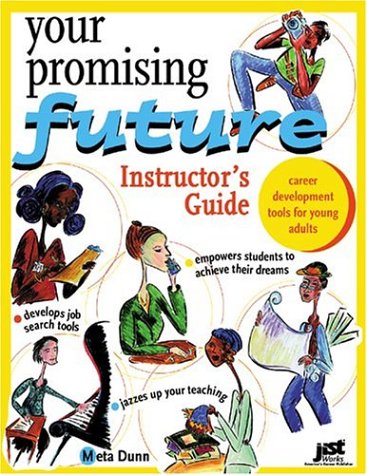 9781593570125: Your Promising Future Instructor's Guide (Career Development Tools for Young Adults)