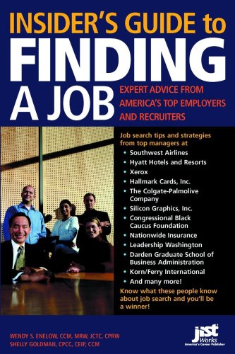 Imagen de archivo de Insider's Guide To Finding A Job: Expert Advice From America's Top Employers And Recruiters a la venta por Decluttr