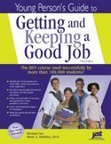 Beispielbild fr Young Persons Guide to Getting and Keeping a Good Job Instructors Guide zum Verkauf von Better World Books