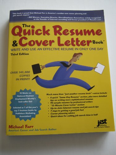 Beispielbild fr The Quick Resume and Cover Letter Book, Third Edition : Write and Use an Effective Resume in Only One Day zum Verkauf von Better World Books: West