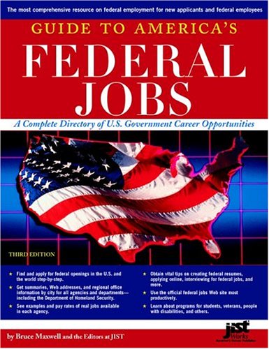 Imagen de archivo de Guide to America's Federal Jobs: A Complete Directory of U.S. Government Career Opportunities a la venta por BookHolders
