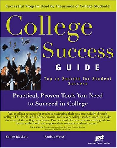 Beispielbild fr College Success Guide : Top 12 Secrets for Student Success zum Verkauf von Better World Books