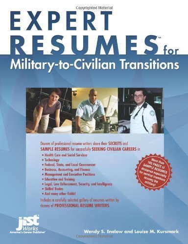 Beispielbild fr Expert Resumes for Military-to-Civilian Transitions zum Verkauf von Better World Books