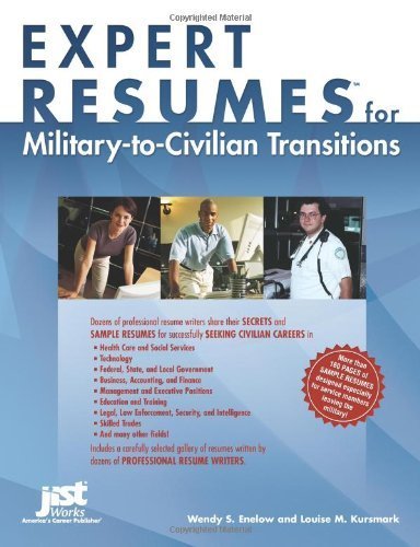 Imagen de archivo de Expert Resumes for Military-To-Civilian Transitions a la venta por ThriftBooks-Atlanta