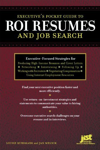 Beispielbild fr Executive's Pocket Guide to Roi Resumes : And Job Search zum Verkauf von Better World Books