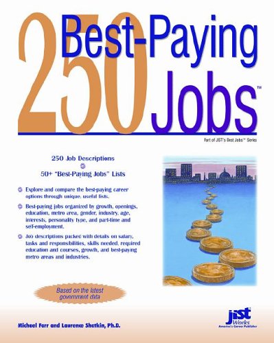 Beispielbild fr 250 Best-Paying Jobs (250 Best-Paying Jobs) zum Verkauf von Wonder Book