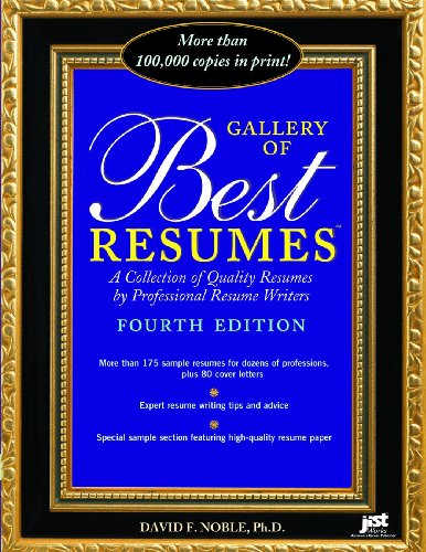 Beispielbild fr Gallery of Best Resumes : A Collection of Quality Resumes by Professional Resume Writers zum Verkauf von Better World Books: West