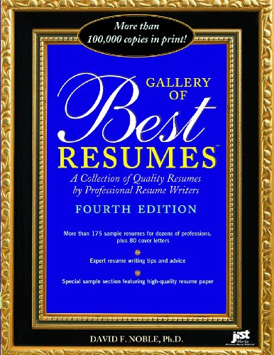 Imagen de archivo de Gallery of Best Resumes: A Collection of Quality Resumes by Professional Resume Writers a la venta por SecondSale