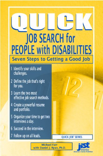 Quick Job Search for People with Disabilities Seven Steps to Getting a Good Job (9781593573843) by Michael Farr