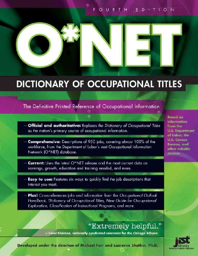 Stock image for O*NET Dictionary of Occupational Titles, Fourth Edition for sale by Better World Books
