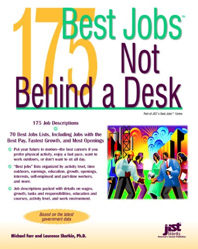 Stock image for 175 Best Jobs Not Behind a Desk for sale by Irish Booksellers
