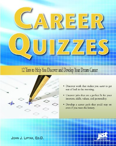 Stock image for Career Quizzes : 12 Tests to Help You Discover and Develop Your Dream Career for sale by Better World Books