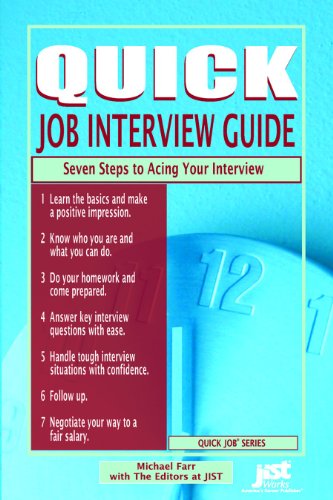 Beispielbild fr Quick Job Interview Guide Seven Steps to Acing Your Interview zum Verkauf von Better World Books