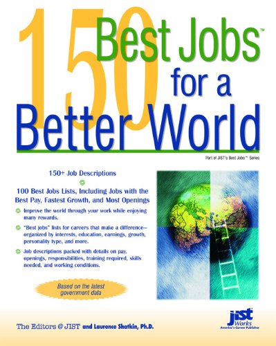 Beispielbild fr 150 Best Jobs for a Better World zum Verkauf von Better World Books