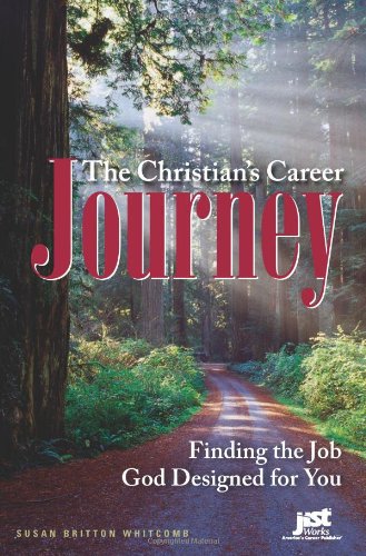 Beispielbild fr The Christian's Career Journey : Finding the Job God Designed for You zum Verkauf von Better World Books