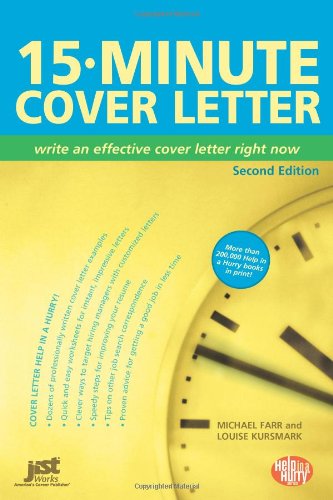 Stock image for 15-Minute Cover Letter: Write an Effective Cover Letter Right Now for sale by Wonder Book