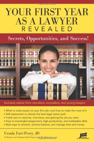 9781593577254: Your First Year As a Lawyer Revealed: Secrets, Opportunities, and Success!