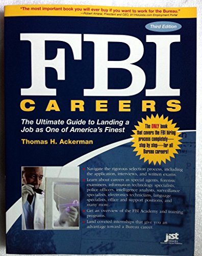 Stock image for FBI Careers, 3rd Ed: The Ultimate Guide to Landing a Job as One of America's Finest for sale by Orion Tech