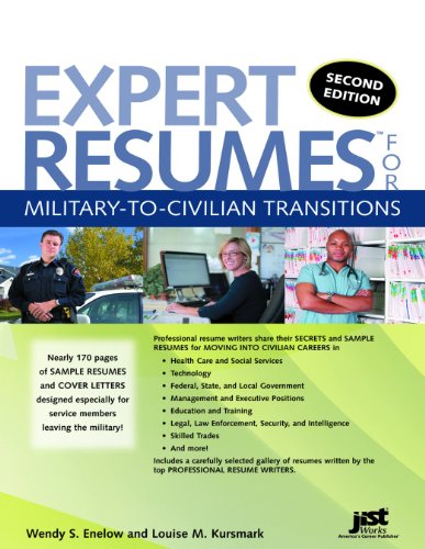 Beispielbild fr Expert Resumes for Military to Civilian Transitions zum Verkauf von Better World Books