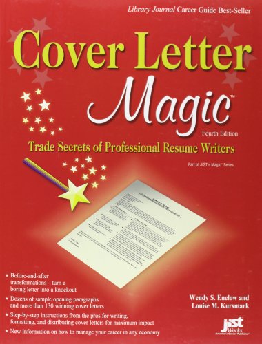 Imagen de archivo de Cover Letter Magic: Trade Secrets of a Professional Resume Writer a la venta por Jenson Books Inc
