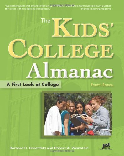Stock image for The Kids' College Almanac Fourth Edition : A First Look at College for sale by Better World Books: West