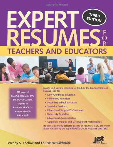 Beispielbild fr Expert Resumes for Teachers and Educators, 3rd Ed zum Verkauf von Wonder Book