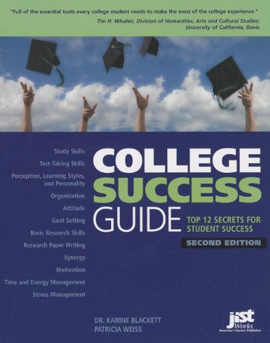 Beispielbild fr College Success Guide: Top 12 Secrets for Student Success zum Verkauf von SecondSale