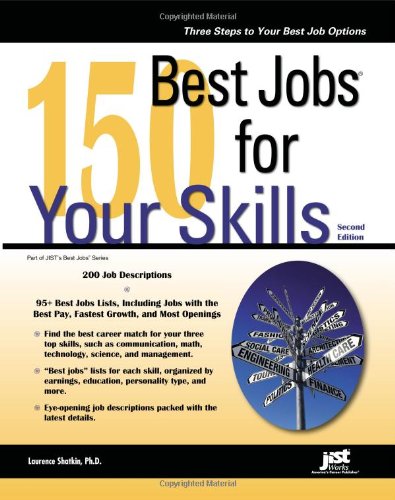 Beispielbild fr 150 Best Jobs for Your Skills zum Verkauf von Better World Books