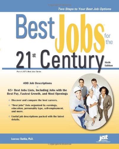 Beispielbild fr Best Jobs for the 21st Century zum Verkauf von Better World Books