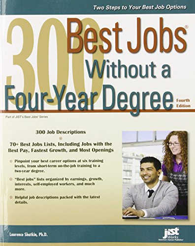 Stock image for 300 Best Jobs Without a Four-Year Degree for sale by Better World Books