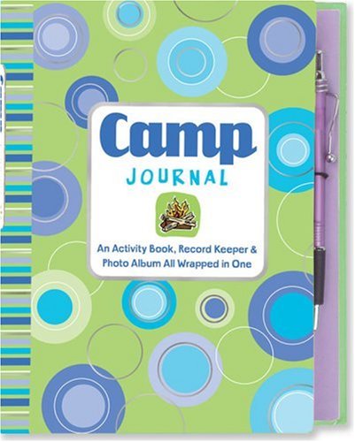Stock image for Camp Journal: An Activity Book, Record Keeper, Photo Album All Wrapped in One (Activity Book Series) for sale by Front Cover Books