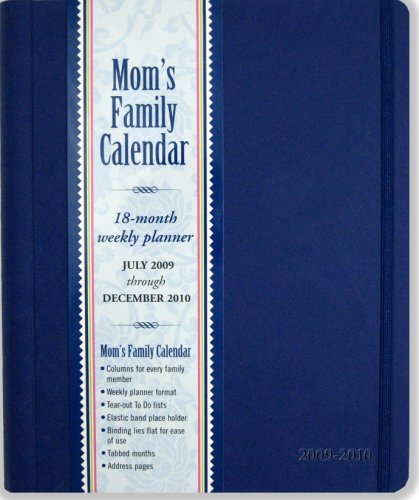 2010 Mom's Family Calendar: 18-Month Weekly Planner (9781593595937) by Peter Pauper Press