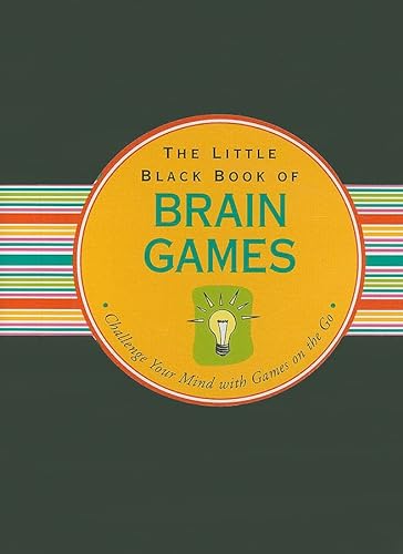 Beispielbild fr The Little Black Book of Brain Games (Brain Teasers) (Little Black Books (Peter Pauper Paperback)) zum Verkauf von Ergodebooks